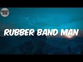 Rubber Band Man (Lyrics) - T.I.