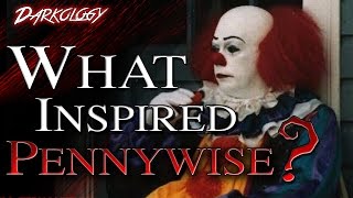 What Inspired Pennywise The Dancing Clown, Twisty, and the Joker? | Darkology #1