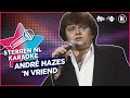 André Hazes - 'n Vriend // Sterren NL Karaoke