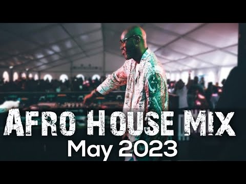 Afro House Mix May 2023 • Black Coffee • Burna Boy  • Manoo • Caiiro • Kenza • Shimza • KetsoSA