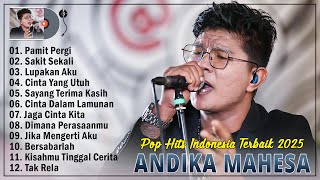 Download lagu 12 Lagu Andika Mahesa Paling Banyak Dicari Saat Ini - Lagu Pop Indonesia Terbaik 2025 Enak Didengar mp3