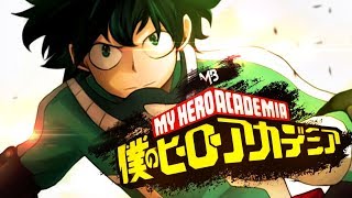 Boku no Hero Academia「Music Vídeo」Remember Every Scar