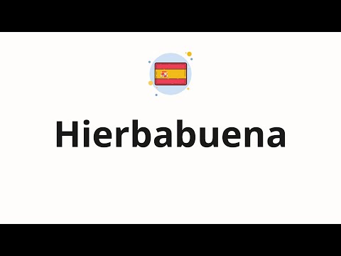 How to pronounce Hierbabuena