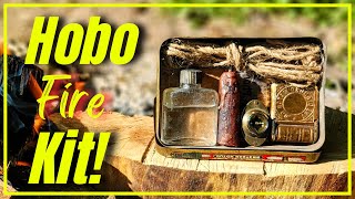 The Ultimate Hobo Fire Kit: Vintage Fire Starting Tips & Tutorial