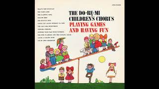 The Do-Re-Mi Children&#39;s Chorus - Aba Daba Honeymoon