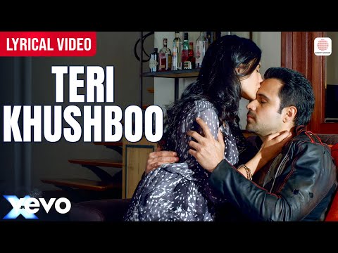 Teri Khushboo (Lyrical) — watch video