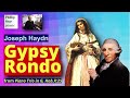 Joseph Haydn Gypsy Rondo Rondo All Ongarese Presto From Piano Trio In G Hob X 25