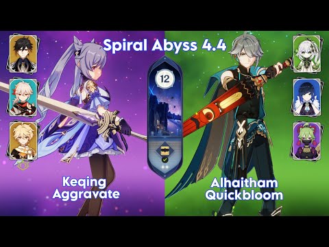F2P C2 Keqing Aggravate & C0 Alhaitham Quickbloom | Spiral Abyss 4.4 Floor 12 Genshin Impact