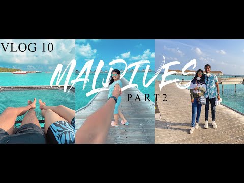 Maldives Vlog | India To Maldives | Centara Grand Island Resort & Spa | Honeymoon Special - Part 2
