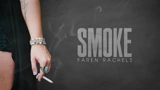 Faren Rachels Smoke