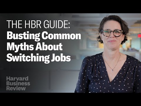 , title : 'Myth Busting 5 Common Pieces of Advice About Switching Jobs | The Harvard Business Review Guide'