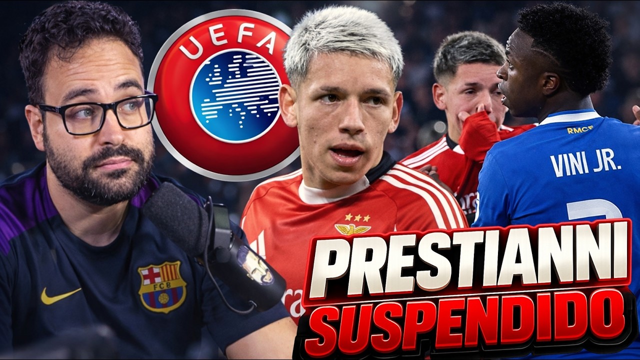 🚨OFICIAL: UEFA SUSPENDE a PRESTIANNI y NO JUGARÁ contra el MADRID - BENFICA APELARÁ ¡TENSIÓN!