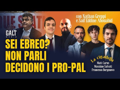 “Sei ebreo? Non parli. Decidono i pro-Pal” | La Cittadella - Ep. 14