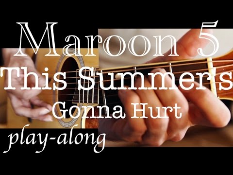 This Summers Gonna Hurt Like A Motherfucker - Maroon 5