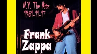 Frank Zappa Live At The Ritz (NYC) 1981-11-17 (concert)