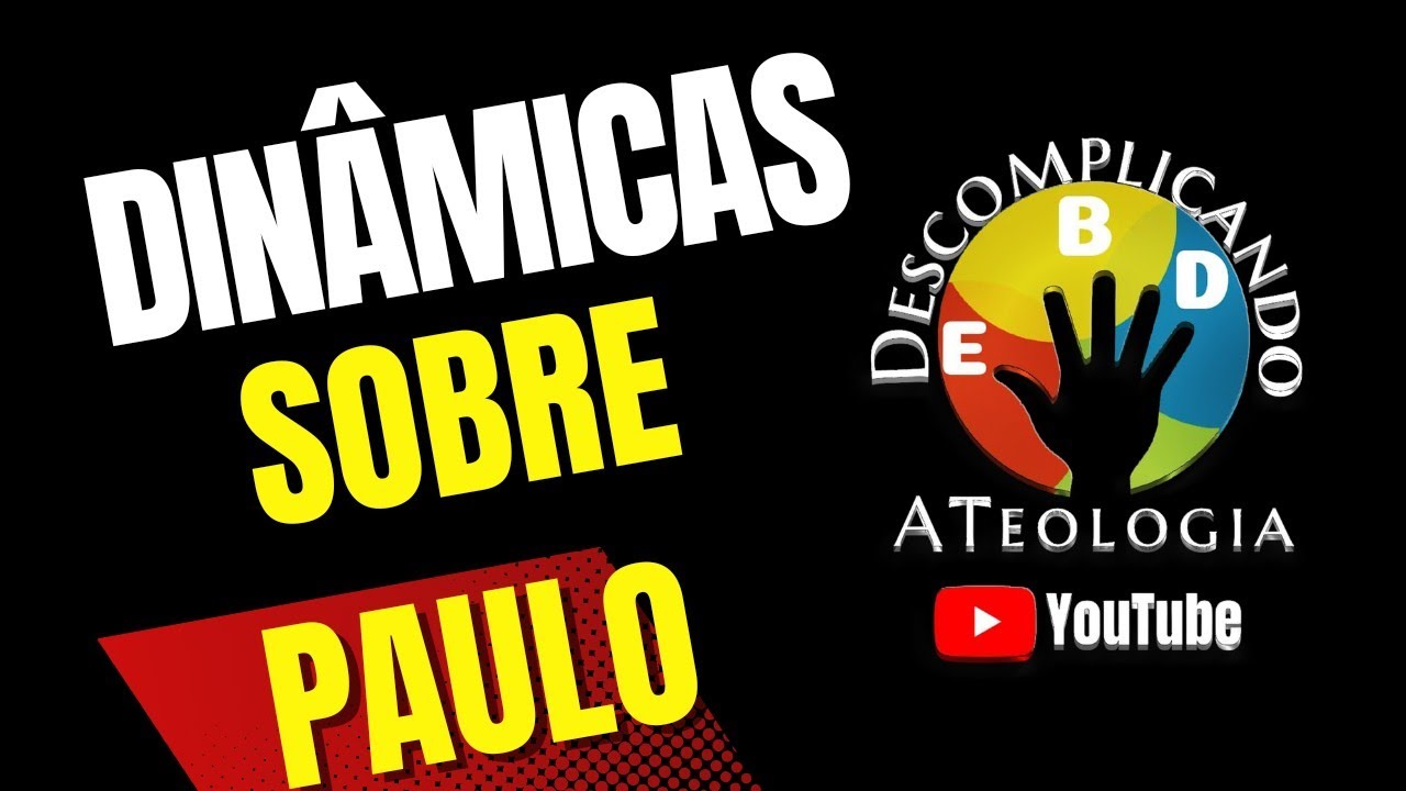 Dinâmicas sobre o apóstolo Paulo