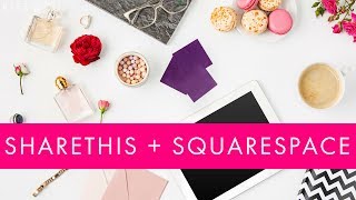 How To Add ShareThis Buttons To Squarespace 📲