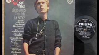 Scott Walker - If She Walked Into My Life