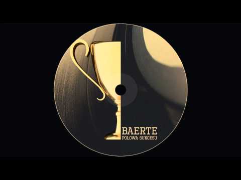 01. Baerte - To mój świat