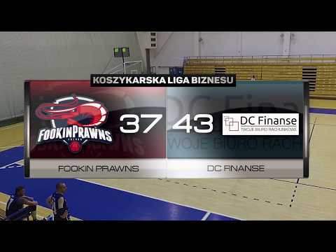 Fookin Prawns vs DC Finanse - XIII kolejka - Poznań - Koszykarska Liga Biznesu