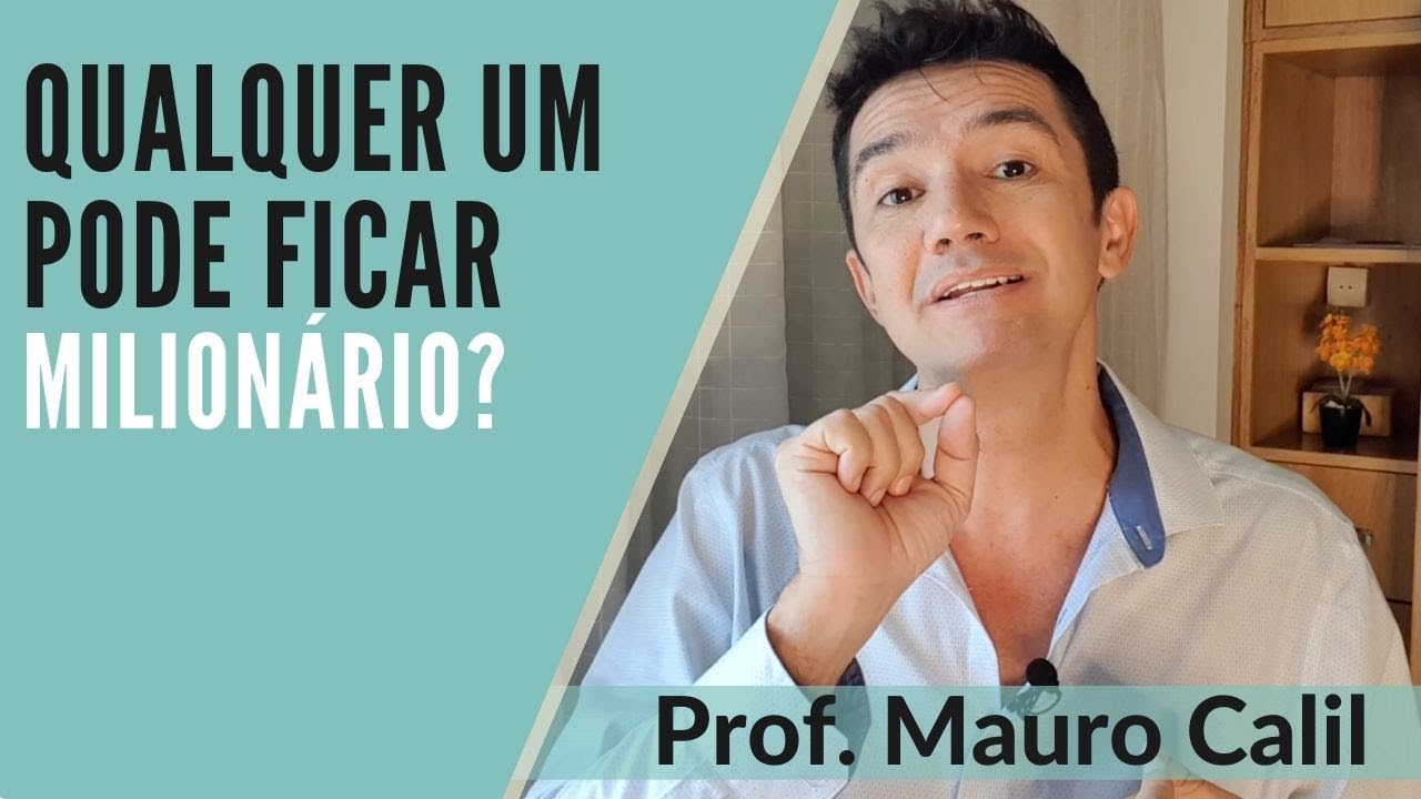 QUALQUER UM PODE FICAR MILIONÁRIO?