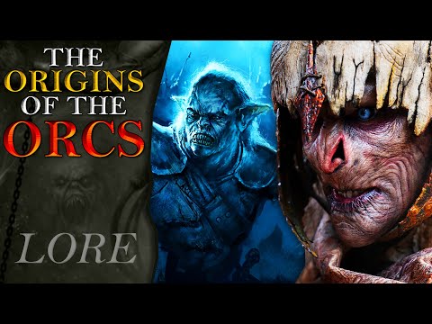 Where Did ORCS Come From? | The Origin of the Orcs | Middle-Earth Lore