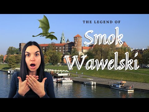 The Dragon of Kraków: Smok Wawelski (Legend)