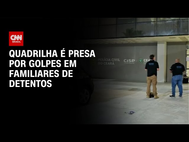 Falso alvará de soltura: 12 são presos por golpe em familiares de detentos | CNN NOVO DIA