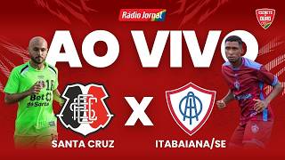 SANTA CRUZ X ITABAIANA/SE — AO VIVO | SÉRIE C (06.04.26)