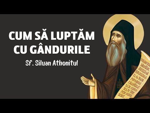How to fight thoughts – St. Silouan the Athonite