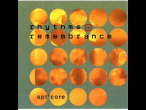 Apt Core- 40 (Rhythms in Remembrance album)