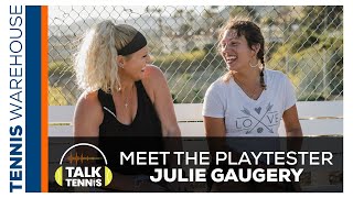 Meet the Playtester: Julie Gauguery