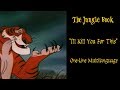 The Jungle Book I Ll Kill You For This One Line Multilanguage HD