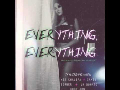 Wiz Khalifa - Everything, Everything (Feat. IAMSU!, Berner, JR Donato & Kool John)