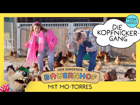 Die Kopfnicker-Gang mit Mo-Torres (Kinderlieder vom singenden Bauernhof)