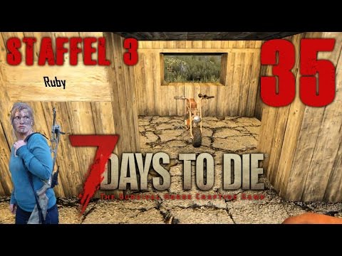 7 DAYS TO DIE ★#35 Das Minibike Haus  || Alpha 15 || German Gameplay || Staffel 3 ||