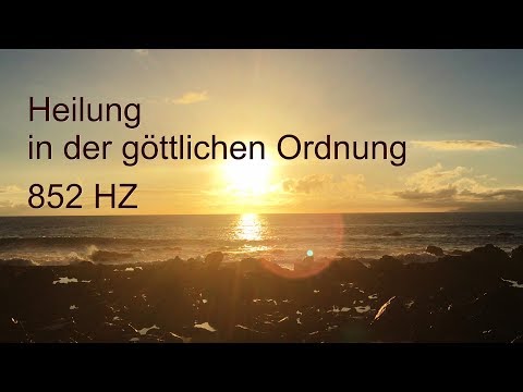 ★ 852 HZ Solfeggio Heilungsfrequenz | smaranaa.eu ★