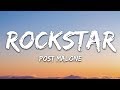 Post Malone - rockstar (Lyrics) ft. 21 Savage