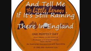 One Perfect Day - The Little Heroes