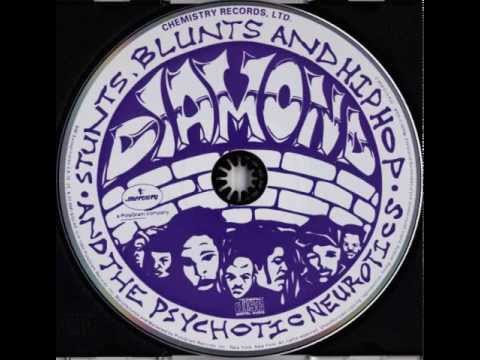Freestyle (Yo, That's That Shit) Ft. The Psychos - Diamond and The Psychotic Neurotics