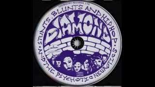Freestyle (Yo, That's That Shit) Ft. The Psychos - Diamond and The Psychotic Neurotics