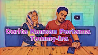 Download lagu CERITA KENCAN PERTAMA TEMMY-IRA HINGGA UJIAN PAS LAMARAN mp3