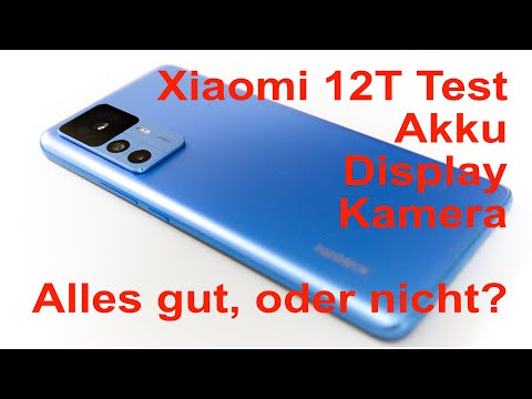 Xiaomi 12T Test - Ein gutes Smartphone mit ein paar Schwächen