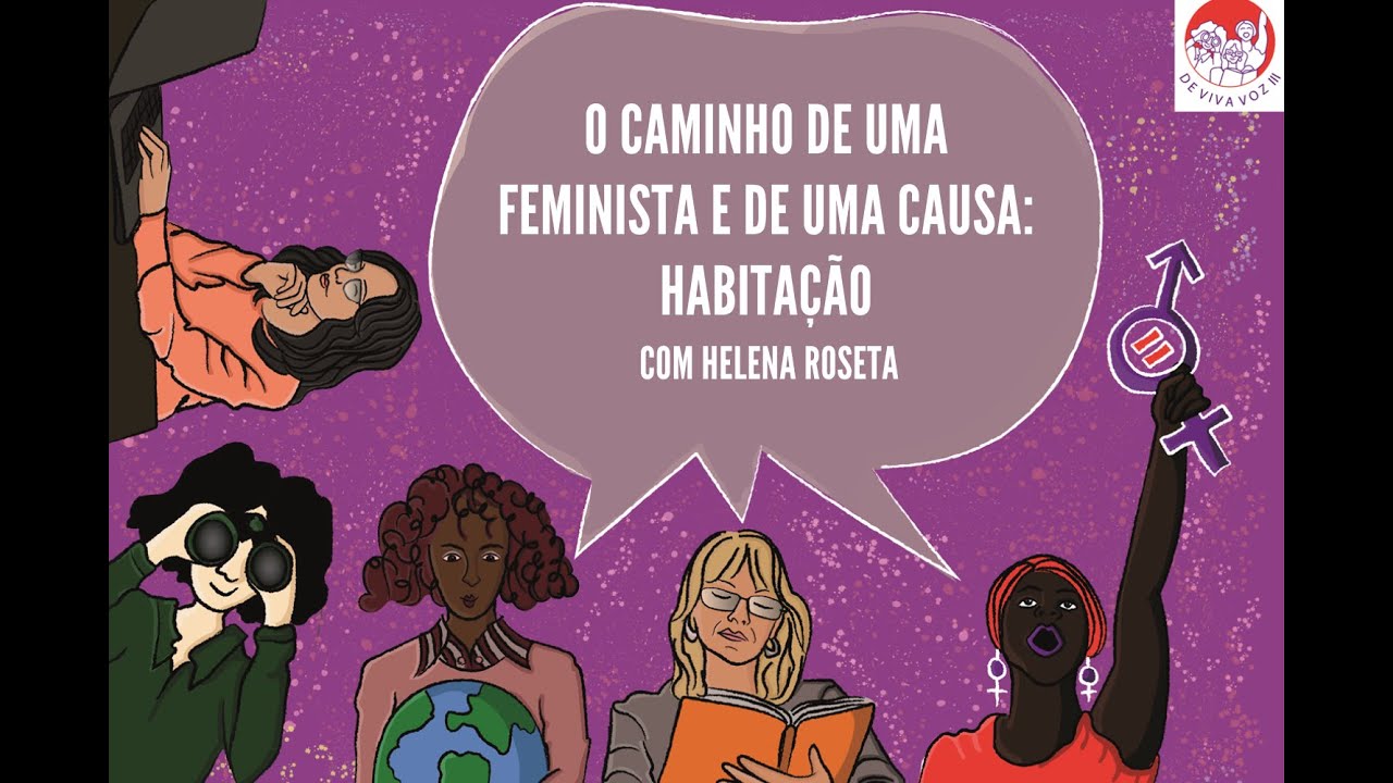 O caminho de uma feminista e de uma causa: habitação. Com Helena Roseta