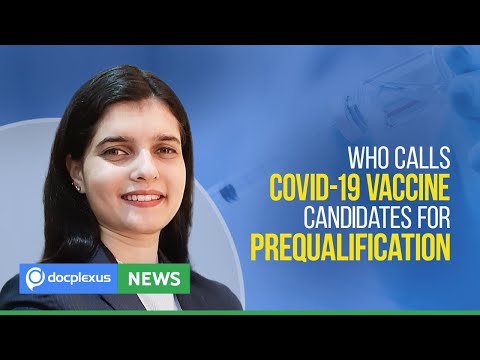 WHO Calls Leading COVID-19 Vaccine Candidates For Prequalification