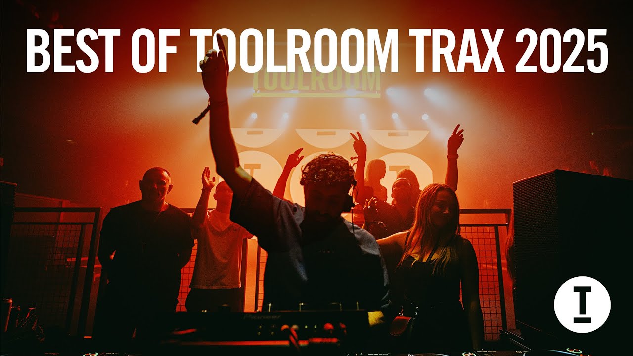 Best Of Toolroom Trax 2025 - DJ Mix [House/Tech House]