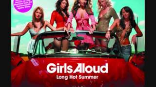 Girls Aloud - Long Hot Summer (Benitez Beats Remix)