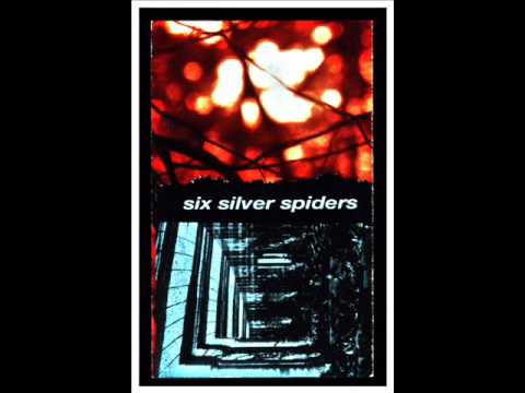 Six Silver Spiders -Insane