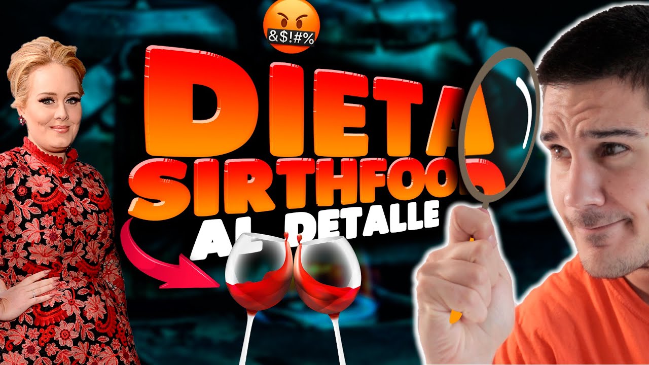 La DIETA SIRTFOOD Que Hizo Perder A ADELE 45 KILOS a EXAMEN❗️🍇¿Realidad o Estafa? 🩺
