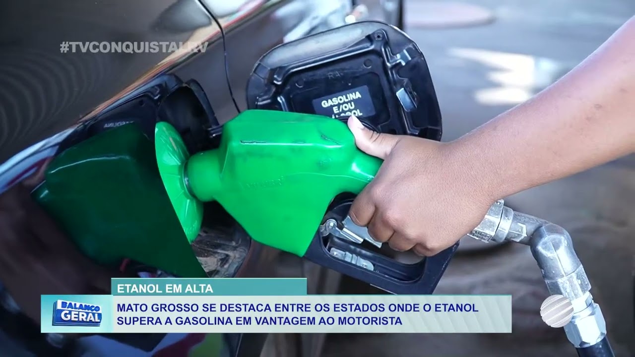 Etanol já compensa em Mato Grosso: setor sucroenergético ganha força no Brasil